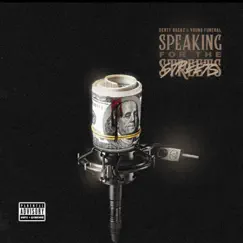 Speaking For the Streets - EP by Derty Rackz & Young Funeral album reviews, ratings, credits