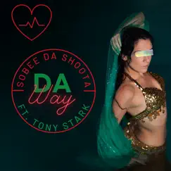 Da Way (feat. B Ready) Song Lyrics