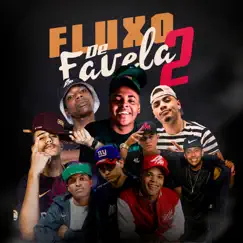 Fluxo de Favela 2 Song Lyrics
