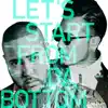 Let's Start from da Bottom - Single album lyrics, reviews, download