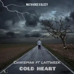 Cold Heart - Single by Chinieman album reviews, ratings, credits