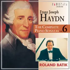 Haydn: The Complete Piano Sonatas Vol.6 by Roland Batik album reviews, ratings, credits