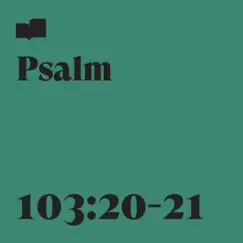 Psalm 103:20-21 (feat. Drew and Anicia Barefoot) - Single by Verses album reviews, ratings, credits