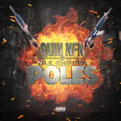 Poles (feat. NLE Choppa) - Single by Quin NFN album reviews, ratings, credits