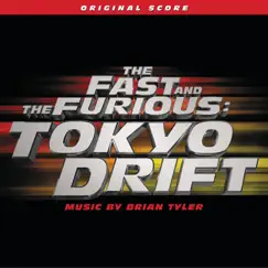 The Fast and the Furious: Tokyo Drift Song Lyrics