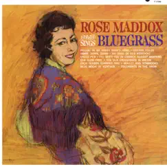 Rose Maddox Sings Bluegrass by Rose Maddox album reviews, ratings, credits