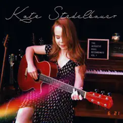 The Acoustic Soul Recordings, Vol. 1 - Single by Kate Stedelbauer album reviews, ratings, credits