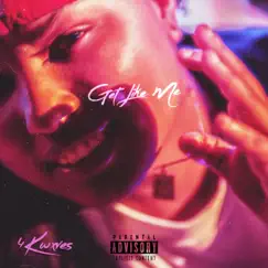 Get Like Me - Single by 4K album reviews, ratings, credits