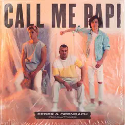 Call Me Papi (feat. Dawty Music) Song Lyrics