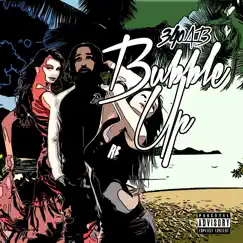 Bubble Up Song Lyrics