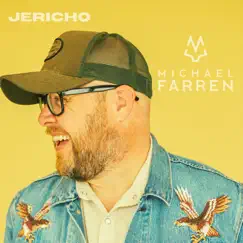 Jericho - Single by Michael Farren album reviews, ratings, credits