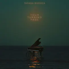 Your Turning Page - Single by Tatiana Manaois album reviews, ratings, credits