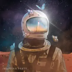 Martian Party - Single by Matthew Parker album reviews, ratings, credits