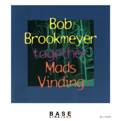 Together by Bob Brookmeyer & Mads Vinding album reviews, ratings, credits