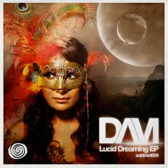 Lucid Dreaming (Original Mix) Song Lyrics