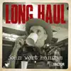 Long Haul - Single album lyrics, reviews, download
