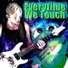 Everytime We Touch (feat. LadyIgiko) [Industrial Metal Version] - Single album lyrics, reviews, download