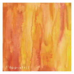 /ˈtapistri/ by Tapistri album reviews, ratings, credits