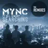 Searching (feat. Neil Ormandy) [Remixes] - EP album lyrics, reviews, download