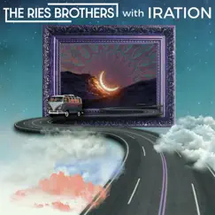 Don't Want to Be Late - Single by The Ries Brothers & Iration album reviews, ratings, credits