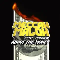 About the Money (feat. Cannon) Song Lyrics