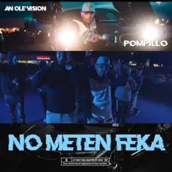 No Meten Feka - Single by Pompillo album reviews, ratings, credits