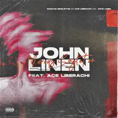 John Linen (feat. Ace Liberachi) Song Lyrics