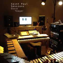 Saint Paul Sessions - EP by Steve Yeager album reviews, ratings, credits