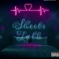 Sheets Talk (feat. Myasimone) - Single by EriJanae album reviews, ratings, credits