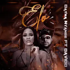 Elo (feat. Davido) - Single by Dayna Nyange album reviews, ratings, credits
