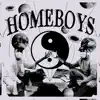Homeboys - EP album lyrics, reviews, download
