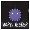 World Seeker - Single album lyrics, reviews, download