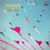 Love Me - Single album lyrics, reviews, download