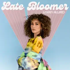 Late Bloomer - EP by Loren Allred album reviews, ratings, credits