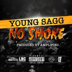 No Smoke - Single by Young Sagg album reviews, ratings, credits