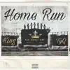 Home Run - Single album lyrics, reviews, download