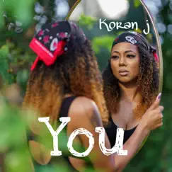 You - Single by Koran J album reviews, ratings, credits