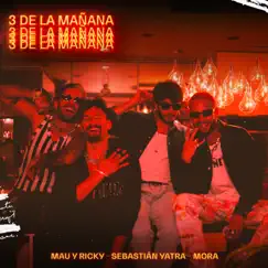 3 de La Mañana Song Lyrics