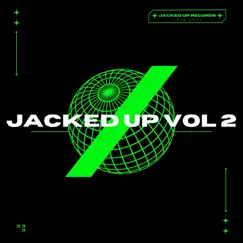 Jacked Up Volume 2 by Various Artists album reviews, ratings, credits