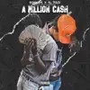 A Million Cash - EP album lyrics, reviews, download