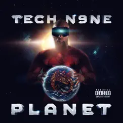 Planet by Tech N9ne album reviews, ratings, credits