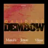 Calidade Dembow (feat. Manufa & Jersonplks) - Single album lyrics, reviews, download