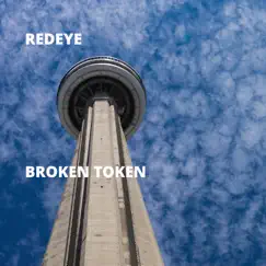 Broken Token - Single by Redeye album reviews, ratings, credits