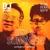 Sex & Sunshine (Acoustic Version) - Single album lyrics, reviews, download