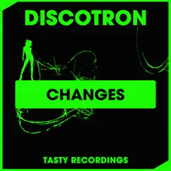 Changes - Single by Discotron album reviews, ratings, credits