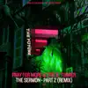 The Sermon - Part 2 (Mike Newman Remix) - Single album lyrics, reviews, download