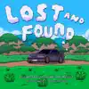 Lost and Found (feat. Taz Michael & Melody K) - Single album lyrics, reviews, download