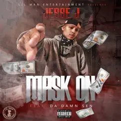 Mask On (feat. Da Damn Sen) - Single by Jesse J album reviews, ratings, credits