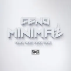 Minimal (MMM, MMM, MMM, MMM) - Single by Ceno album reviews, ratings, credits
