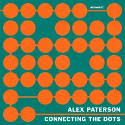 Connecting the Dots (DJ Mix) by Alex Paterson & The Orb album reviews, ratings, credits